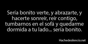 Seria Bonito Verte y Abrazarte - Frases Bonitas