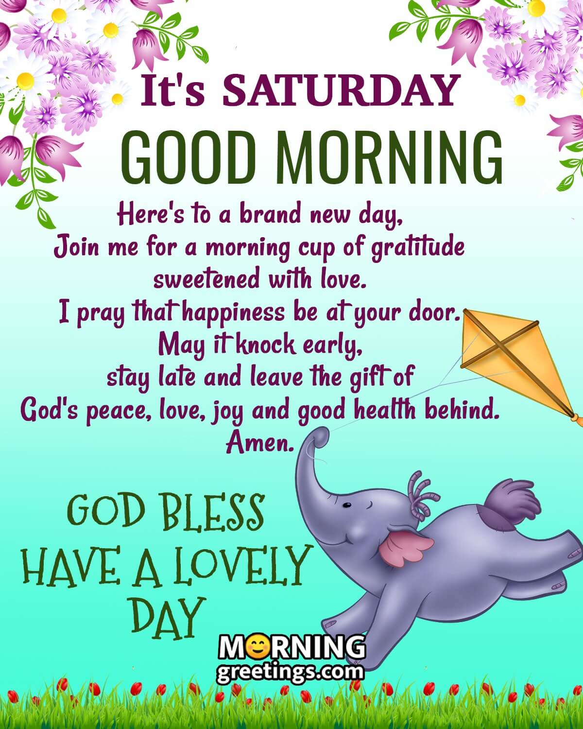 Happy Saturday good morning images with quotes - Good morning saturday ...
