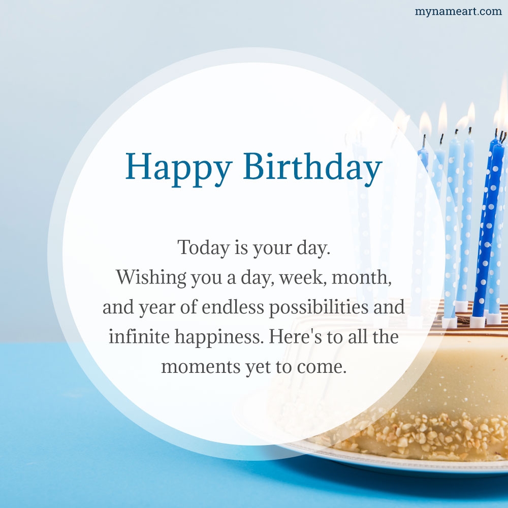 Happy birthday my love