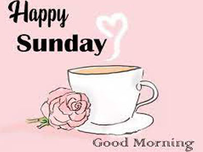 Enjoy Your Sunday And Morning Tea