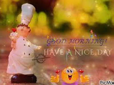 Good Morning Have A Good Day