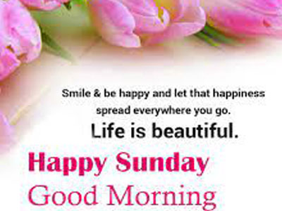 Good Morning Have A Great Sunday