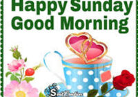 Good Morning My Sweet Love