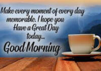 Have A Great Good Morning