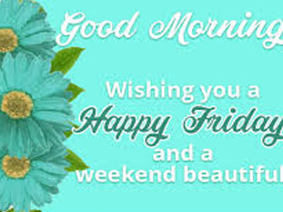 good morning friday inspiration