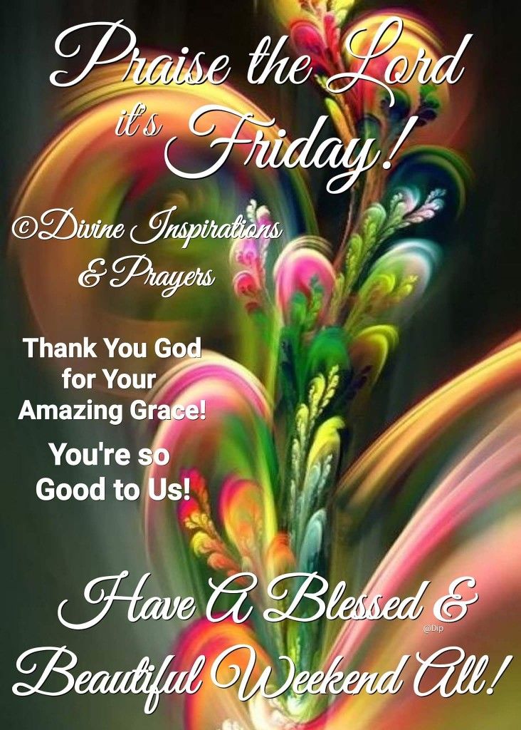 Friday-Blessings-Have-A-Lovely-Weekend