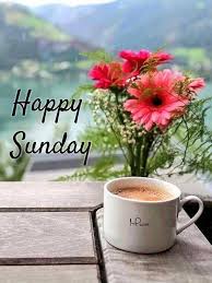 Good Morning Happy Sunday